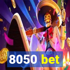 8050 bet